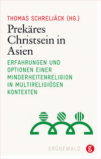 Vorderes Coverbild Prekäres Christsein in Asien