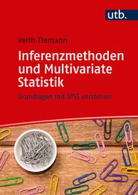 Vorderes Coverbild Inferenzmethoden und Multivariate Statistik