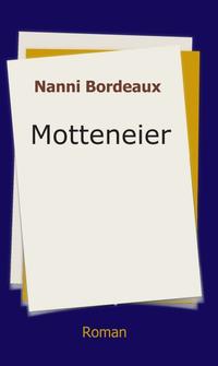 Vorderes Coverbild Motteneier
