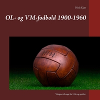 Vorderes Coverbild OL- og VM-fodbold 1900-1960