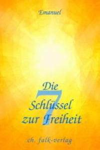 Vorderes Coverbild Die 7 Schlüssel zur Freiheit