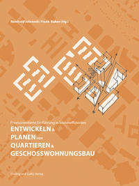 Vorderes Coverbild Praxisorientierte Einführung in kosteneffizientes ENTWICKELN & PLANEN von QUARTIEREN & GESCHOSSWOHNUNGSBAU