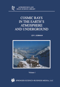 Vorderes Coverbild Cosmic Rays in the Earth’s Atmosphere and Underground