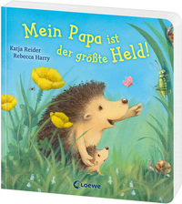 Vorderes Coverbild Mein Papa ist der größte Held!