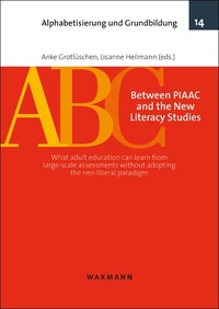 Vorderes Coverbild Between PIAAC and the New Literacy Studies