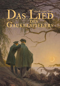 Vorderes Coverbild Das Lied des Gaukelspielers