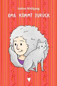 Vorderes Coverbild Oma kommt zurück