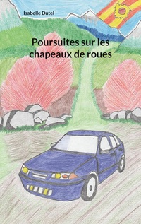 Vorderes Coverbild Poursuites sur les chapeaux de roues