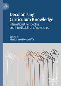 Vorderes Coverbild Decolonising Curriculum Knowledge