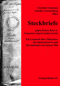Vorderes Coverbild Steckbriefe gegen Eisner, Kurt und Genossen wegen Landesverrates