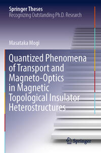Vorderes Coverbild Quantized Phenomena of Transport and Magneto-Optics in Magnetic Topological Insulator Heterostructures