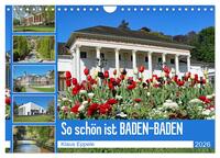 Vorderes Coverbild So schön ist Baden-Baden (Wandkalender 2026 DIN A4 quer), CALVENDO Monatskalender