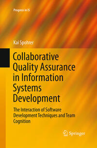 Vorderes Coverbild Collaborative Quality Assurance in Information Systems Development