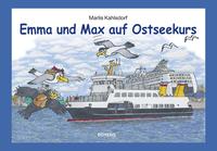 Vorderes Coverbild Emma und Max auf Ostseekurs