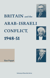 Vorderes Coverbild Britain and the Arab-Israeli Conflict, 1948-51