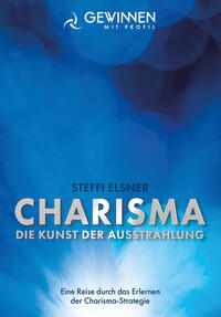 Vorderes Coverbild Charisma Die Kunst der Ausstrahlung