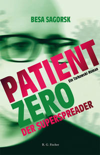 Vorderes Coverbild Patient Zero, der Superspreader