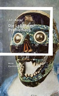 Vorderes Coverbild Die Leber des Prometheus