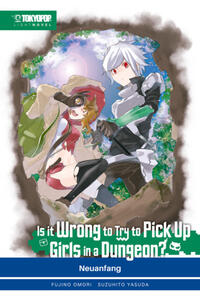 Vorderes Coverbild Is it wrong to try to pick up Girls in a Dungeon? Light Novel 02
