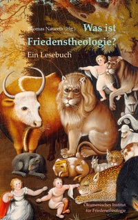 Vorderes Coverbild Was ist Friedenstheologie?