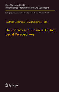 Vorderes Coverbild Democracy and Financial Order: Legal Perspectives
