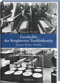 Vorderes Coverbild Geschichte der Borghorster Textilindustrie
