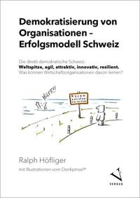Vorderes Coverbild Demokratisierung von Organisationen – Erfolgsmodell Schweiz