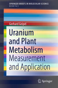 Vorderes Coverbild Uranium and Plant Metabolism