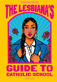 Vorderes Coverbild The Lesbiana's Guide to Catholic School
