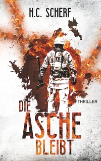Vorderes Coverbild Die Asche bleibt