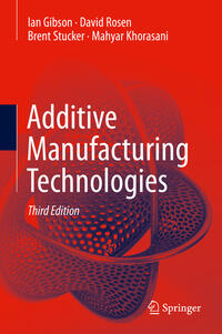 Vorderes Coverbild Additive Manufacturing Technologies
