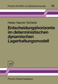 Vorderes Coverbild Entscheidungshorizonte im deterministischen dynamischen Lagerhaltungsmodell