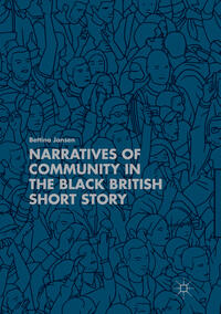 Vorderes Coverbild Narratives of Community in the Black British Short Story