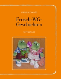 Vorderes Coverbild Frosch-WG-Geschichten