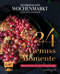 Vorderes Coverbild Adventskalender ZEIT magazin Wochenmarkt: 24 Genussmomente