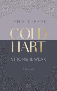 Vorderes Coverbild Coldhart - Strong & Weak