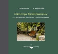 Vorderes Coverbild Starnberger BankGeheimnisse oder Was die Bänke rund um den See zu erzählen haben