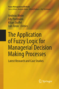 Vorderes Coverbild The Application of Fuzzy Logic for Managerial Decision Making Processes