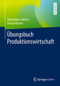 Vorderes Coverbild (hohe Qualität) Übungsbuch Produktionswirtschaft