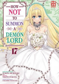 Vorderes Coverbild How NOT to Summon a Demon Lord – Band 17