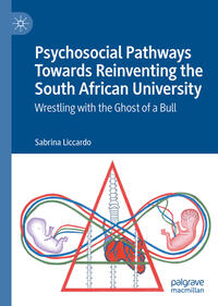 Vorderes Coverbild Psychosocial Pathways Towards Reinventing the South African University
