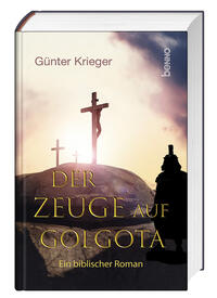 Vorderes Coverbild Der Zeuge auf Golgota