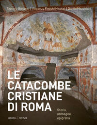 Vorderes Coverbild Le catacombe cristiane di Roma