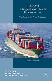 Vorderes Coverbild Business Lobbying and Trade Governance