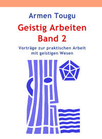 Vorderes Coverbild Geistig Arbeiten Band 2