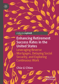 Vorderes Coverbild Enhancing Retirement Success Rates in the United States