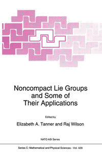 Vorderes Coverbild Noncompact Lie Groups and Some of Their Applications