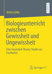 Vorderes Coverbild Biologieunterricht zwischen Gewissheit und Ungewissheit