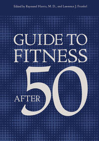 Vorderes Coverbild Guide to Fitness After Fifty