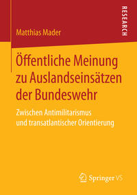 Vorderes Coverbild Öffentliche Meinung zu Auslandseinsätzen der Bundeswehr